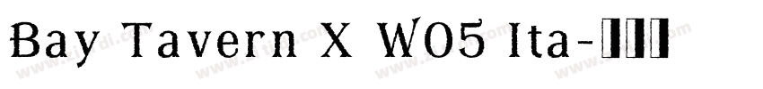 Bay Tavern X W05 Ita字体转换